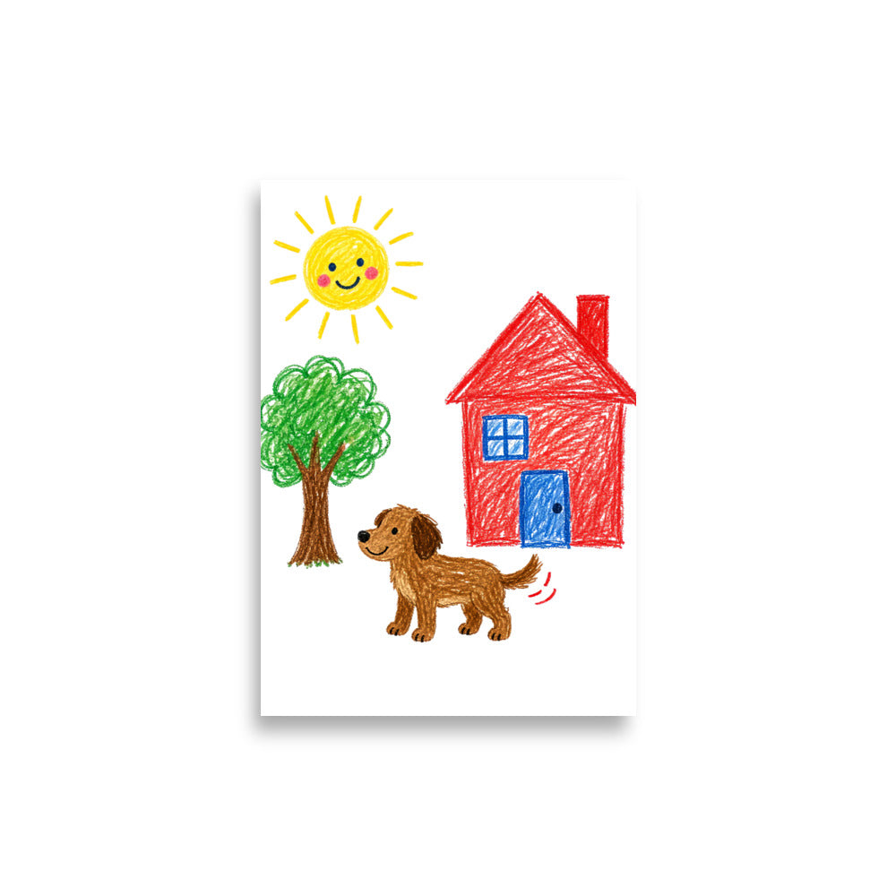Child's crayon drawing of a sun, tree, red house and brown dog printed on a premium matte A4 poster